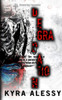Degradation: Den of Deception Book 2