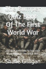 The Bumper Quiz Book Of The First World War: 200 quiz questions to test your knowledge of The Great War.