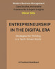 Entrepreneurship in the Digital Era: Strategies for Thriving in a Tech-Driven World