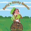 Betty's Stinky Beaver