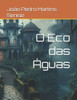 O Eco das Águas