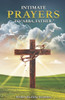 Intimate Prayers to Abba, Father
