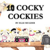 10 Cocky Cockies