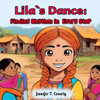 Lila`s Dance: Finding Rhythm in Every Step