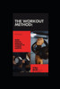 The Workout Method: Transform Your Body and Mind