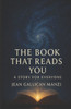 The BOOK That READS YOU: A Story for Everyone