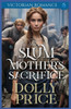 The Slum Mother's Sacrifice: Victorian Romance