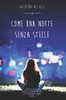 Come Una Notte Senza Stelle (Italian Edition)