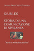 Giubileo Storia Di Una Comunicazione Di Speranza: "Aprite le porte della giustizia"