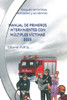 Manual de Primeros Intervinientes Con Múltiples Víctimas 2025: Ataques terroristas, atentados y accidentes