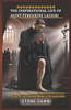 The Inspirational Life of Saint Peregrine Laziosi: Patron Of The Sick And Model Of Perseverance