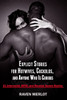 21 Explicit Stories for Hotwives, Cuckolds, and Anyone Who is Curious