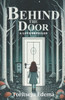 Behind the Door: A Love Unveiled
