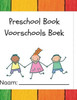 My First English - Dutch Preschool Learning Book: Letters, Numbers, and Early Words for children Aged 2-5: Fun Early Bilingual Learning with Alphabet