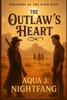 The Outlaw's Heart