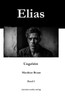 Elias: Ungehört