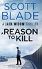 A Reason To Kill (Jack Widow) - 9781955924351