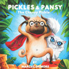 Pickles & Pansy: The Cheesy Pickle