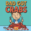 Dad Got Crabs