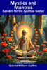 Mystics and Mantras: Sanskrit for the Spiritual Seeker