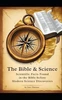 The Bible & Science: : Scientific Facts Found in the Bible before Modern Science Discoveries