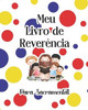 Meu Livro de Reverência Para Sacramental