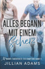 Alles begann mit einem Scherz: Eine süße Young-Adult-Romanze