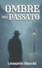 Ombre del Passato: Scopri i segreti oscuri della città