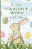 The Easter Egg Hunt of Rhymes