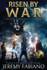 Risen By War: Tempest Chronicles Book 6: Tempest Chronicles