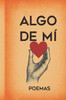 Algo de Mí