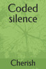 Coded silence
