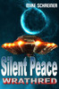 Wrathred: Silent Peace: Science-Fiction Roman