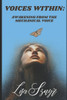 Voices Within: Awakening from the Mechanical Voice