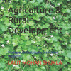 Agriculture & Rural Development: Strategies for Sustainable Growth and Prosperity