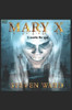 Mary X: X marks the spot