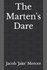 The Marten's Dare