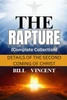 The Rapture (Complete Collection): Details of the Second Coming of Christ - (Paperback or Softback)