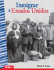 Inmigrar a Estados Unidos
