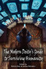 The Modern Deity'S Guide To Surviving Humanity