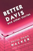 Better Davis And Other Stories - 9781941960158