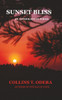 Sunset Bliss and Other Poems.