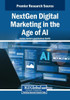 NextGen Digital Marketing in the Age of AI - (Paperback or Softback)