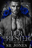 Der Priester: Eine dunkle Mafia-Liebesgeschichte