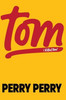 I Killed Tom