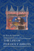 The Life of Five Holy Abbots