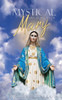 Mystical Appearances of Mary