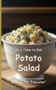 It's Time to Eat Potato Salad