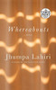 Whereabouts: A Novel (Random House Large Print)