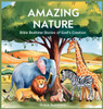 Amazing Nature: Bible Bedtime Stories Of God's Creation - (Hardback or Cased Book)